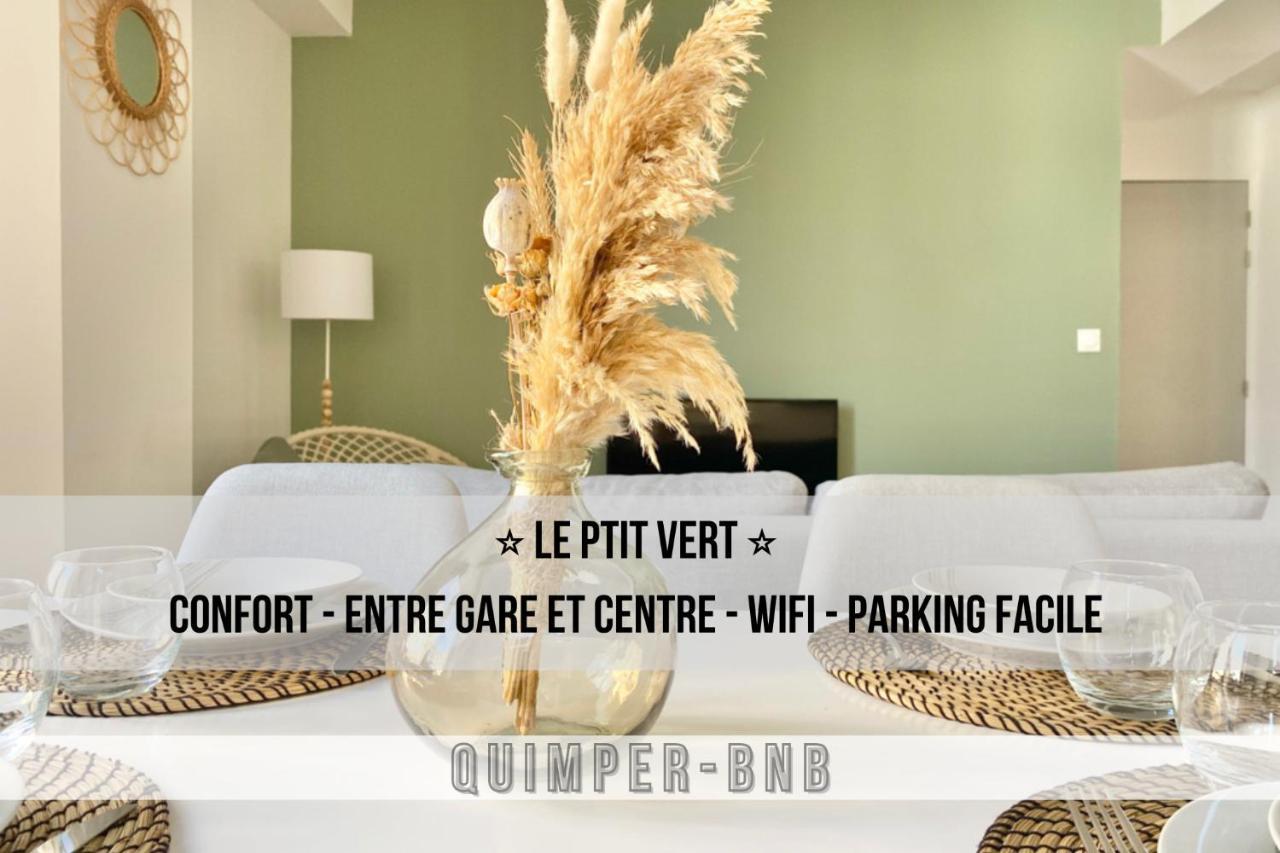 Le Ptit Vert - Wifi - Confort - Entree Autonome - Entre Gare Et Centre كْيَمبيه المظهر الخارجي الصورة